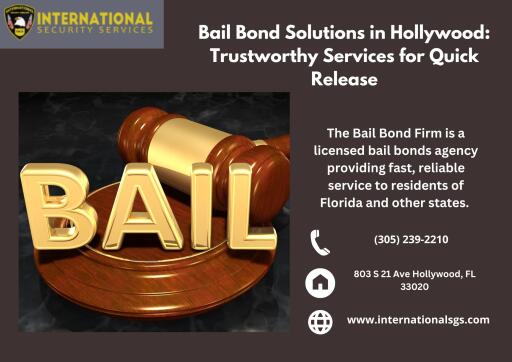 Bail Bond Solutions in Hollywood Trustworthy Services for Quick Release
