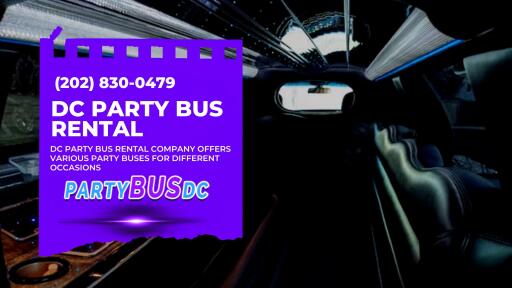 DC Party Bus Rental Company Offers Various Party Buses for Different Occasions