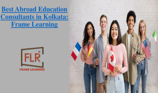 Frame Learning: Leading Study Abroad Consultant in Kolkata