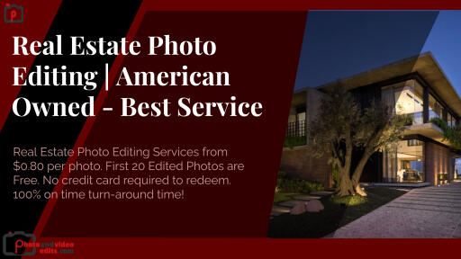 Real Estate Photo Editing, American Owned Best Service