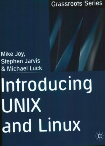 Introducing UNIX and Linux (Grassroots) by Mike Joy (1)