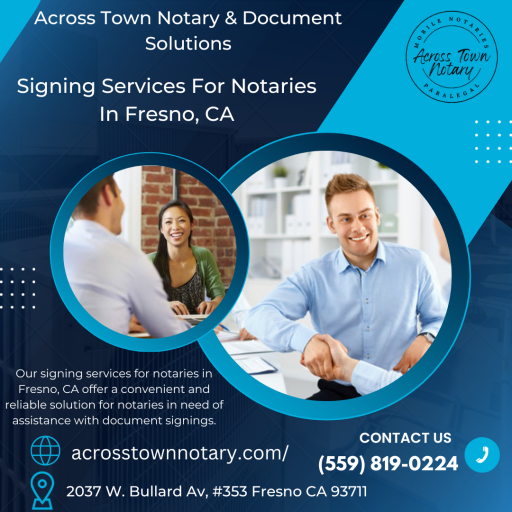 Signing Services For Notaries In Fresno, CA