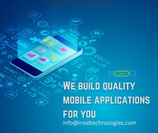 Mobile App Development Company in India - iRoid Technologies