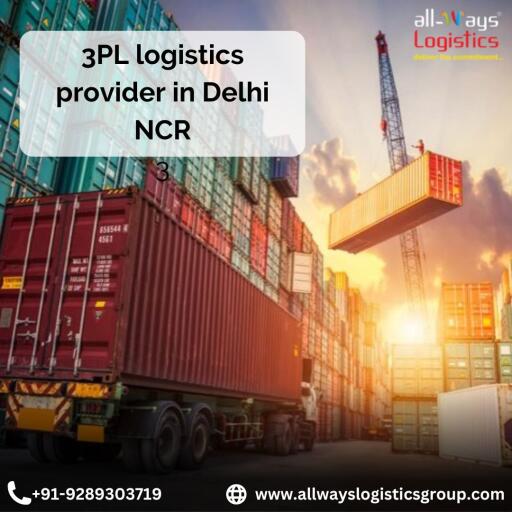 3PL logistics provider in Delhi NCR