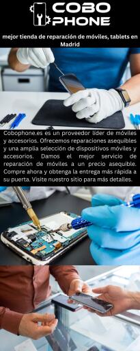 mejor tienda de reparación de móviles, tablets en Madrid