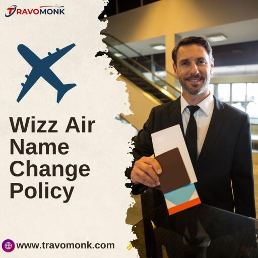 Change Passanger Name On Wizz Air: A Step-by-Step Tutorial