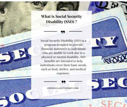 What is Social Security Disability (SSD)