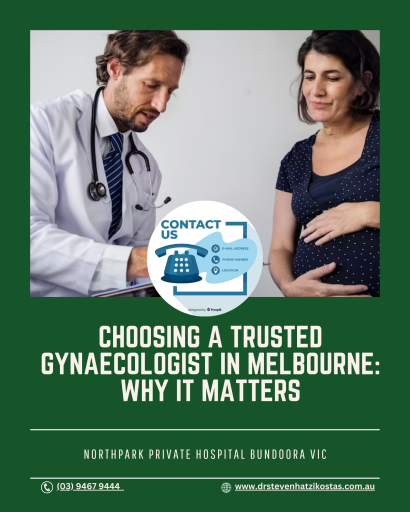 Choosing a Trusted Gynaecologist in Melbourne Why It Matters