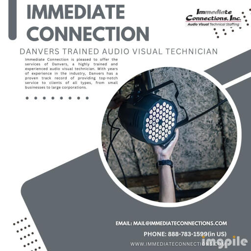 Hire Danvers Trained Audio Visual Technician at Immediate Connection