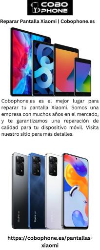Reparar Pantalla Xiaomi | Cobophone.es