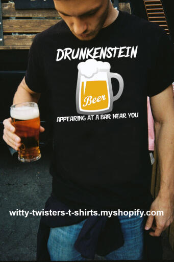 Drunkenstein - Appearing at a bar near you
