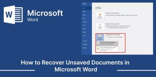 How to Recover Unsaved Documents in Microsoft Word
