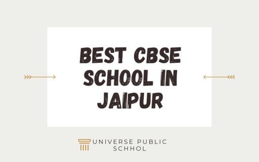 Best CBSE School in Jaipur Universe Public School