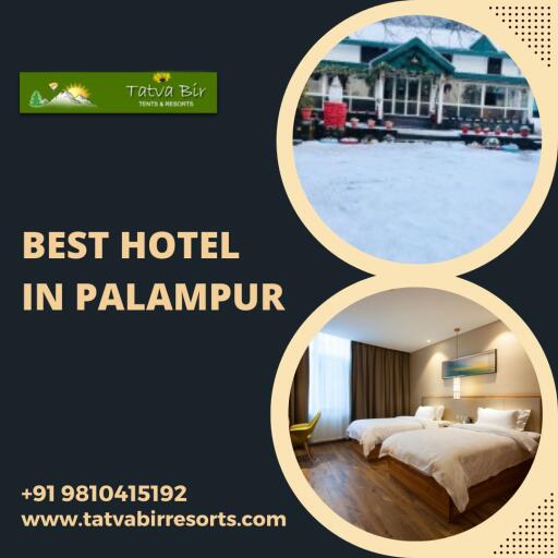 Best Hotel in Palampur