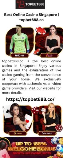 Best Online Casino Singapore | topbet888.co