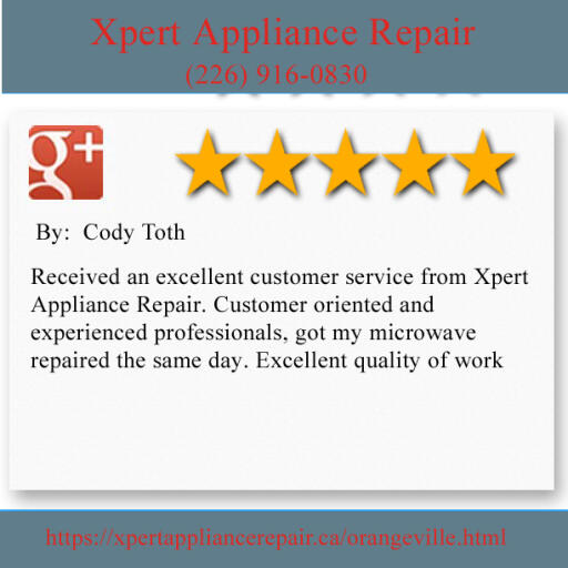 Appliance Repair Orangeville - Xpert Appliance Repair (226) 916-0830