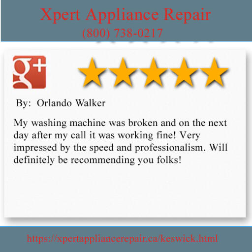 Appliance Repair Keswick ON - Xpert Appliance Repair (800) 738-0217