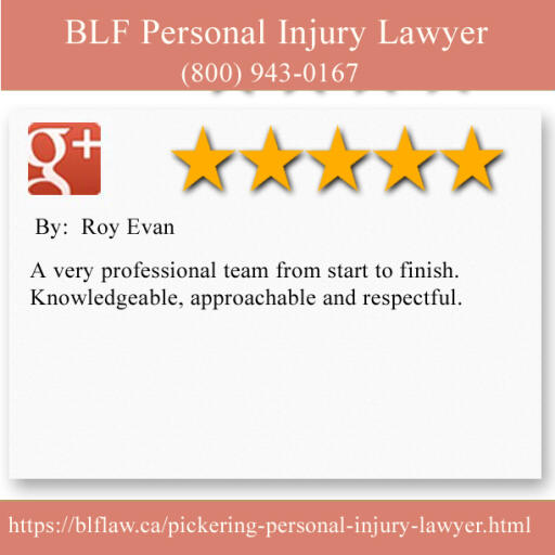 Personal Injury Lawyer Pickering - BLF Personal Injury Lawyer (800) 943-0167
