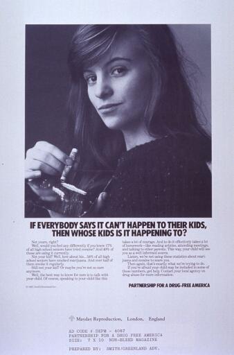 "If Everybody says it can't happen to their kids, Then whose kids is it happening to" ad (1987)