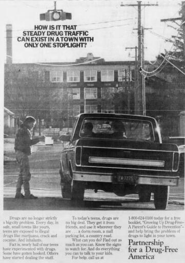 How is it that steady drug traffic can exist in a town with only one stoplight ad (1993)