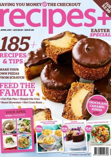 recipes Australia Issue 129, April 2017 (1)