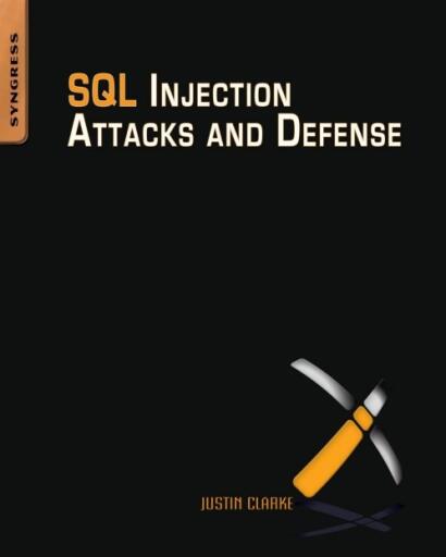 Justin Clarke SQL Injection Attacks and Defense (1)