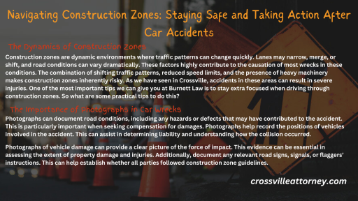 Navigating Construction Zones Staying Safe and Taking Action After Car Accidents