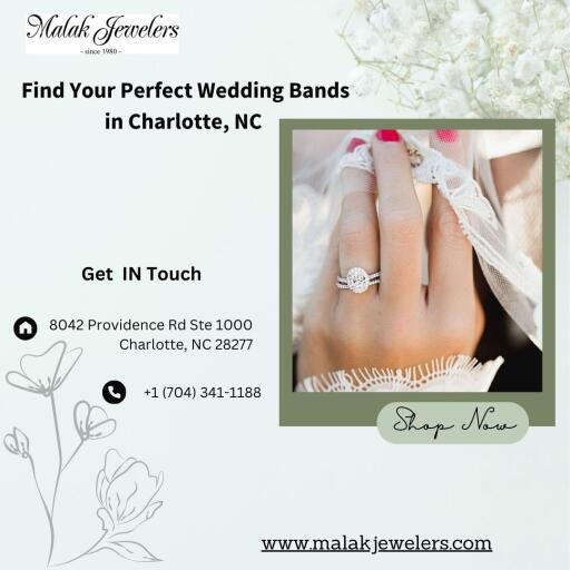 Wedding Bands Charlotte NC Malak Jewelers