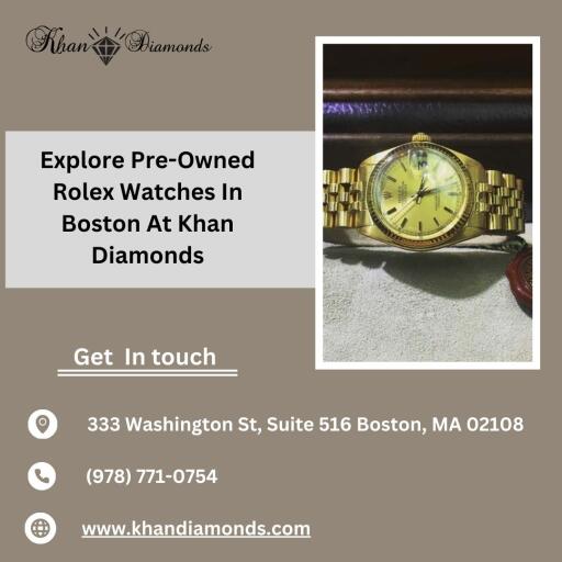 Pre Owned Rolex Boston Khan Diamonds