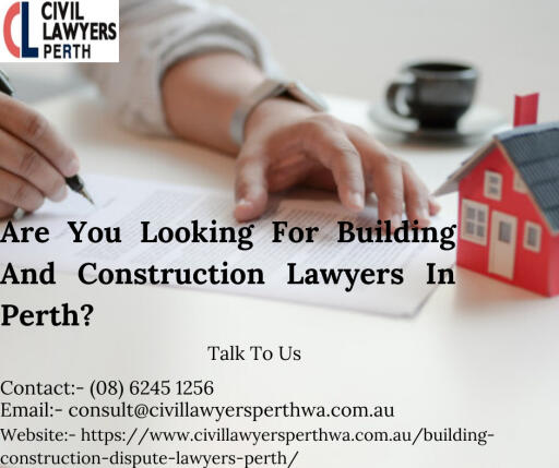 Are You Looking For Building And Construction Lawyers In Perth?