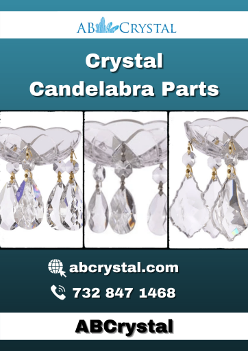 Crystal Candelabra Parts