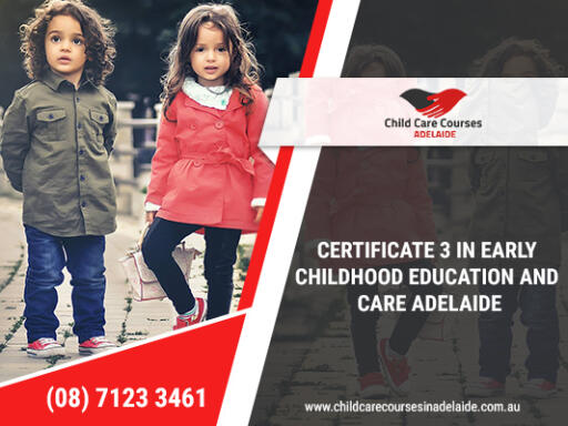 Certificate 3 In Childcare Adelaide
