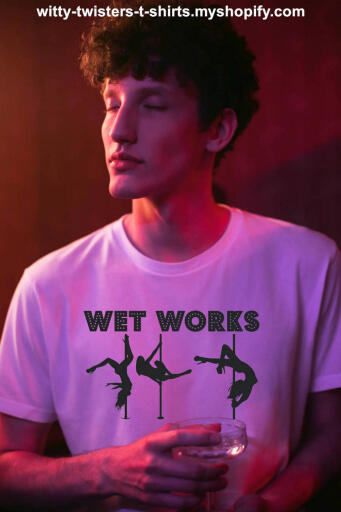 Wet Works