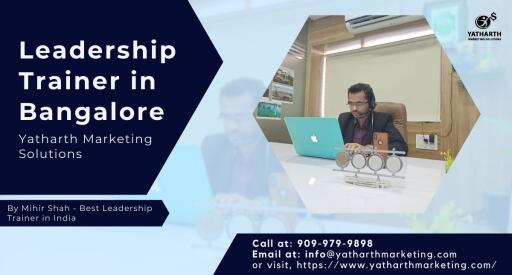 Leadership Trainer in Bangalore Yatharth Marketing Solutions (1)