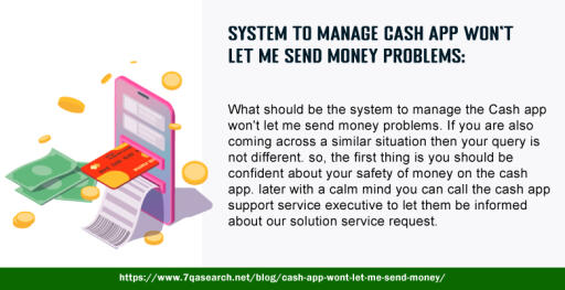 Cash app won't let me send money- ask queries from experts
