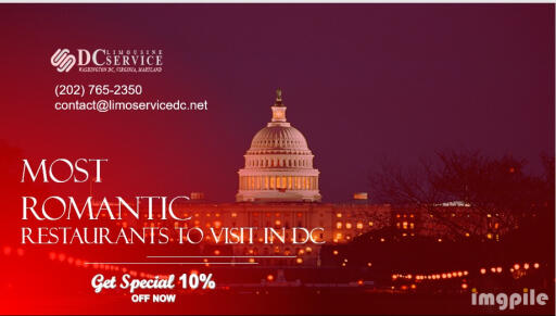 Most Romantic Restaurants TO Visit in DC By Limo Service DC Company