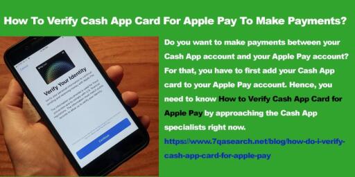 How To Verify Cash App Card For Apple Pay To Make Payments?