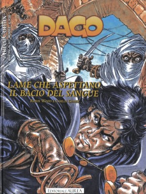 AureaComix 141 - Dago 161, Lame che aspettano il bacio del sangue (Aurea 2023-05-10)